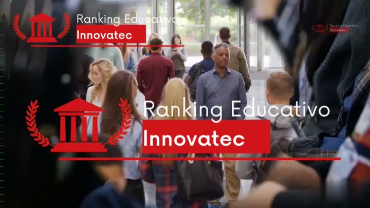 Vídeo Presentación Ranking Educativo Innovatec Edición 2022